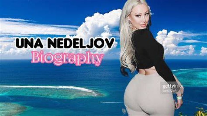 
Una Nedeljov Height, Weight, Net Worth, Age, Birthday, Wikipedia, Who, Nationality, Biography 